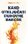 Kako otključati duhovne darove