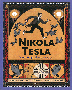 Nikola Tesla: Dijete oluje, dijete svjetlosti