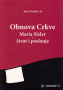 Obnova Crkve - Maria Sieler, život i poslanje