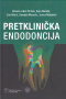 Pretklinička endodoncija
