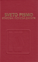 Biblija - Sveto pismo Staroga i Novoga zavjeta