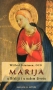 Marija u Bibliji i našem životu