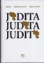 Judita, Judita, Judita - tvrdi uvez