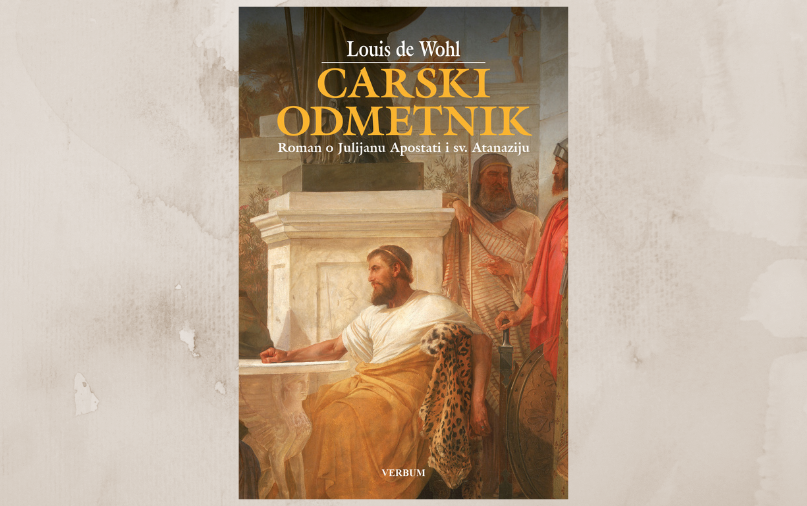 Povijesni roman "Carski odmetnik" Louisa de Wohla u knjižarama Verbum