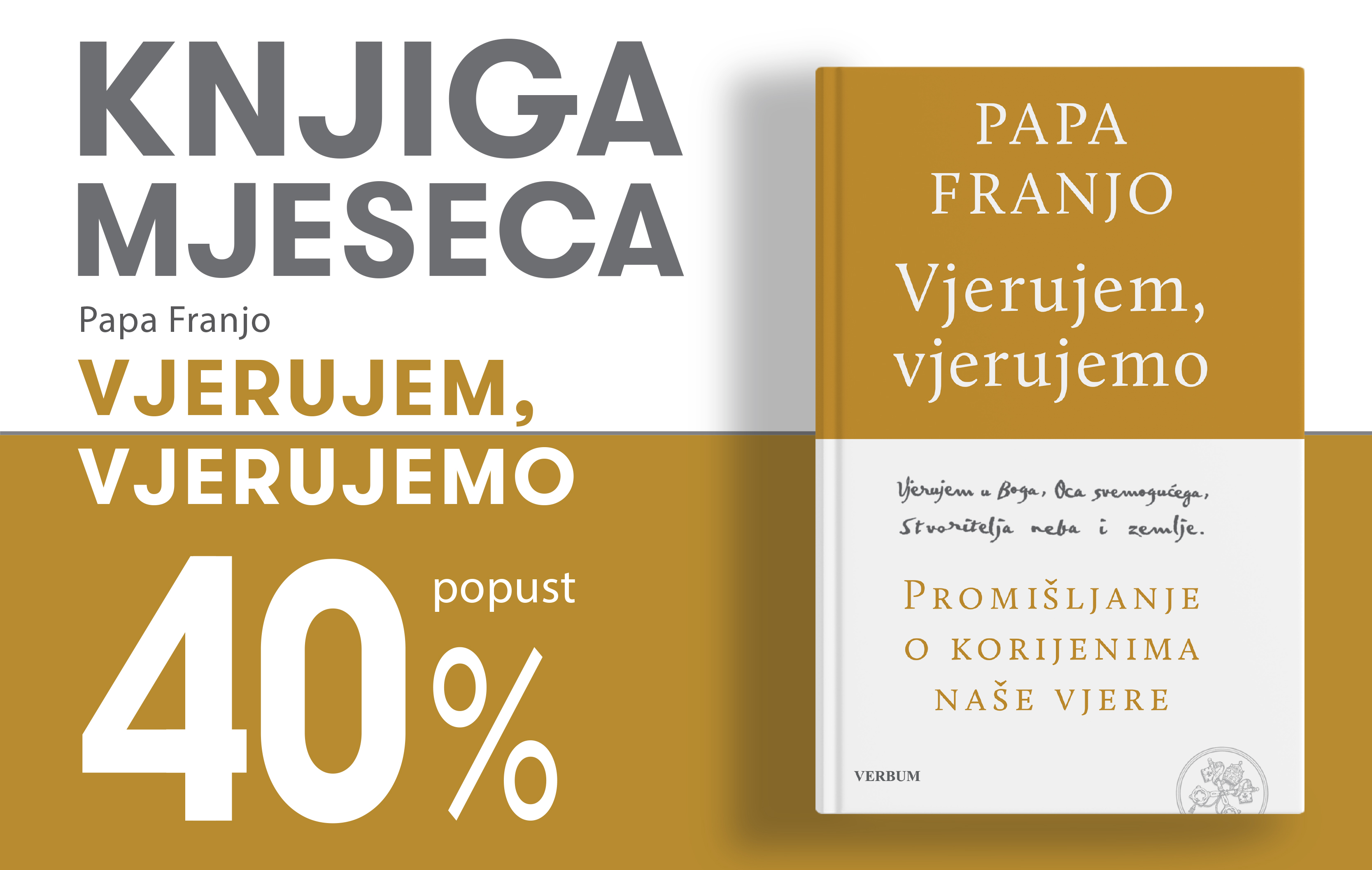 Knjiga "Vjerujem, vjerujemo" pape Franje uz 40% popusta za članove kluba Verbum