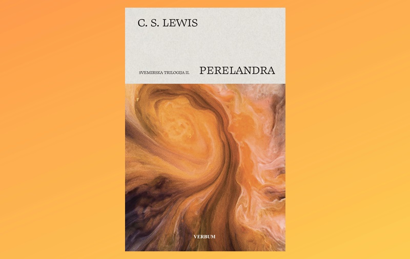 Roman "Perelandra" - u knjižarama Verbum