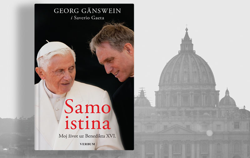 Verbum upravo objavio knjigu mons. Georga Gänsweina: 'Samo istina - Moj život uz Benedikta XVI.'